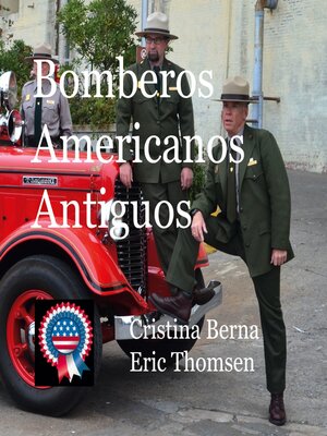 cover image of Bomberos Americanos Antiguos